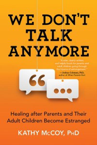 We Don’t Talk Anymore