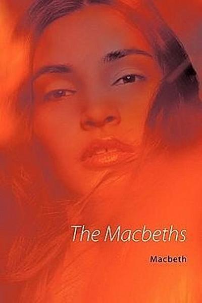 The Macbeths - Macbeth