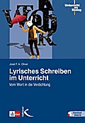 Lyrisches Schreiben im Unterricht