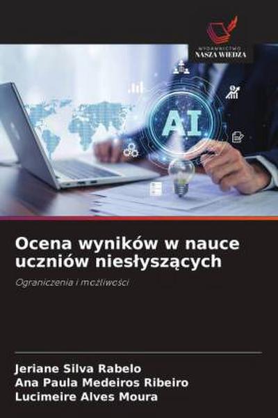 Ocena wyników w nauce uczniów nies¿ysz¿cych