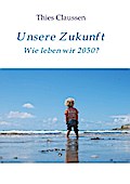 Unsere Zukunft