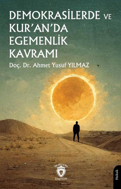 Demokrasilerde ve Kuranda Egemenlik Kavrami