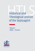 Historical and Theological Lexicon of the Septuagint 1
