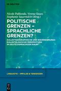 Politische Grenzen - Sprachliche Grenzen?