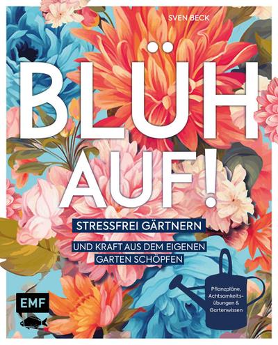 Blüh auf! 