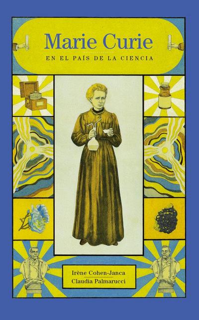 Marie Curie En El País de la Ciencia