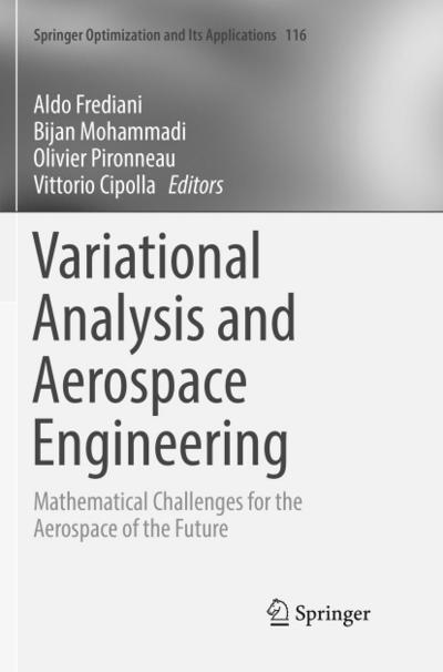 Variational Analysis and Aerospace Engineering