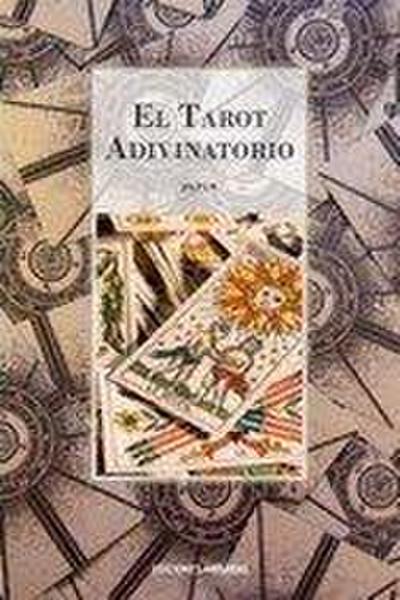 El Tarot Adivinatorio