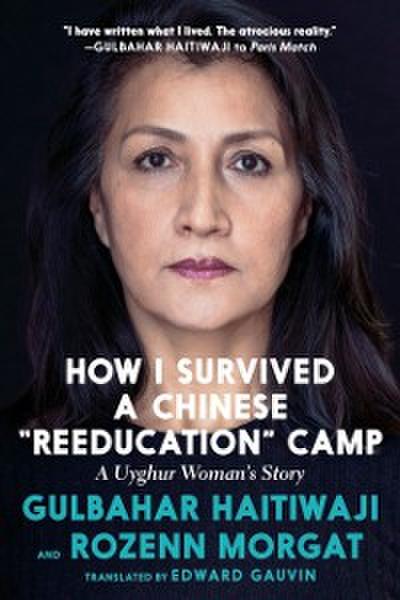 How I Survived a Chinese &quote;Reeducation&quote; Camp