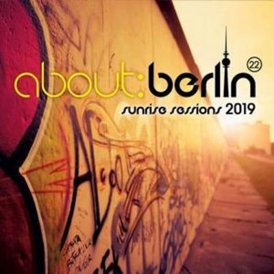 Various: About: Berlin (22)-Sunrise Sessions 2019