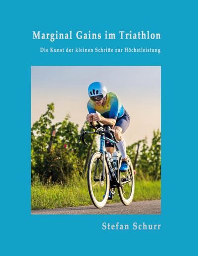 Marginal Gains im Triathlon