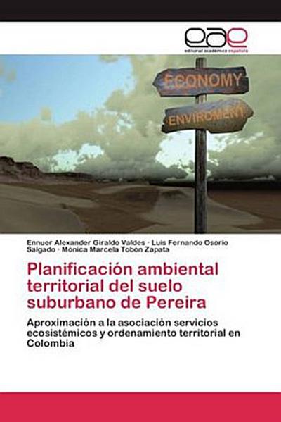 Planificación ambiental territorial del suelo suburbano de Pereira