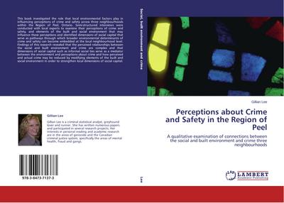 Perceptions about Crime and Safety in the Region of Peel