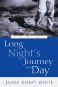 Long Night’s Journey into Day