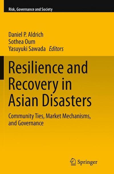 Resilience and Recovery in Asian Disasters