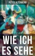 Wie ich es sehe