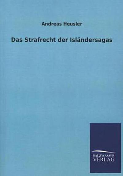 Das Strafrecht der Isländersagas