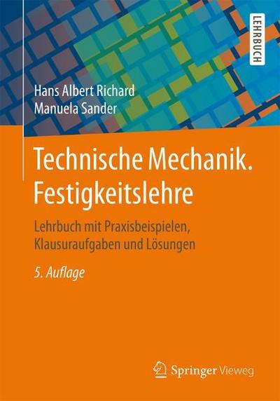 Technische Mechanik - Festigkeitslehre