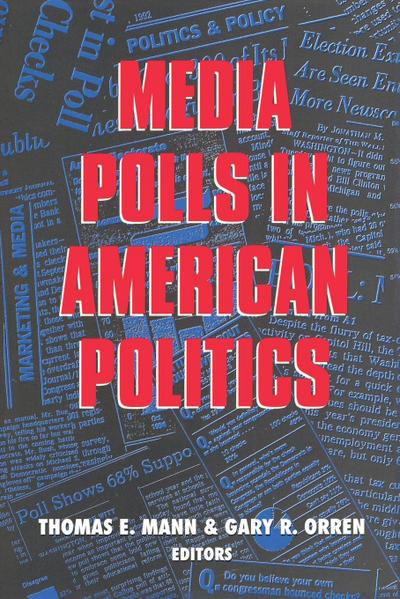 Media Polls in American Politics