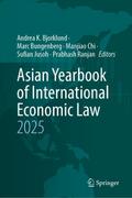 Asian Yearbook of International Economic Law 2025
