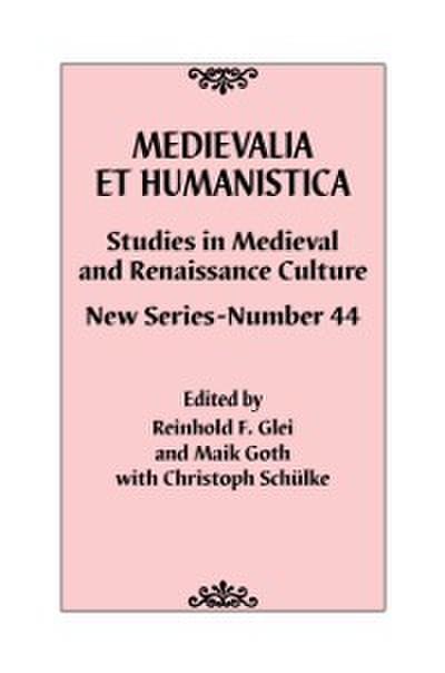 Medievalia et Humanistica, No. 44