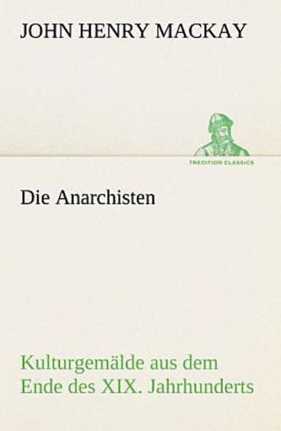Die Anarchisten