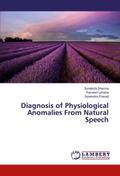 Diagnosis of Physiological Anomalies From Natural Speech