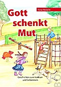 Gott schenkt Mut