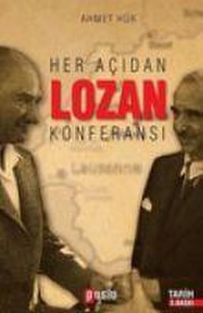 Her Acidan Lozan Konferansi