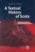 A Textual History of Scots (Sprachwissenschaftliche Studienbücher)