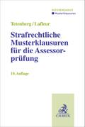 Strafrechtliche Musterklausuren für die Assessorprüfung
