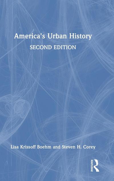 America’s Urban History
