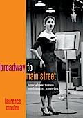 Broadway to Main Street