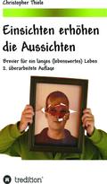 Einsichten erhöhen die Aussichten