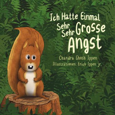 Ippen, C: Ich Hatte Einmal Sehr Sehr Grosse Angst