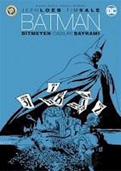 Batman - Bitmeyen Cadilar Bayrami