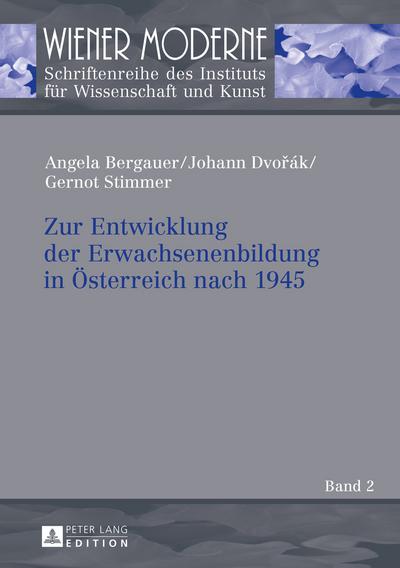 Zur Entwicklung der Erwachsenenbildung in Oesterreich nach 1945