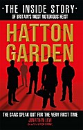 Hatton Garden: The Inside Story