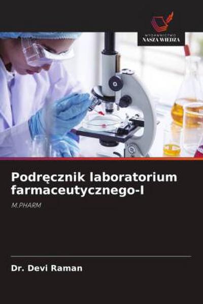 Podr¿cznik laboratorium farmaceutycznego-I
