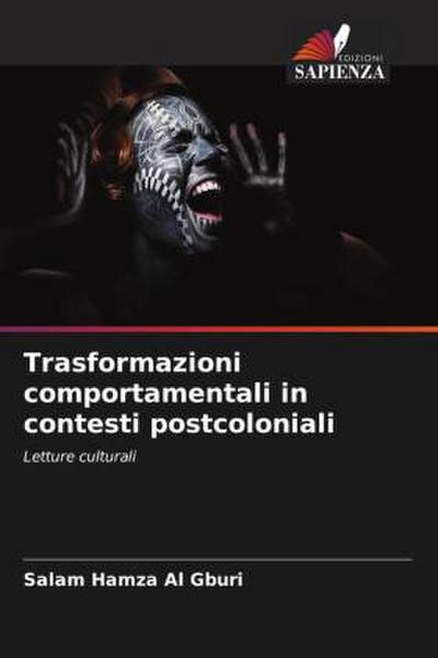Trasformazioni comportamentali in contesti postcoloniali