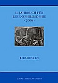 II. Jahrbuch für Lebensphilosophie -2006