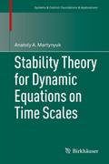Stability Theory for Dynamic Equations on Time Sca