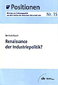 Renaissance der Industriepolitik?