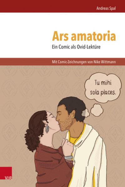 Ars amatoria. Ein Comic als Ovid-Lektüre
