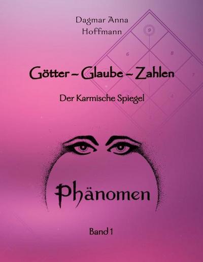 Götter - Glaube - Zahlen