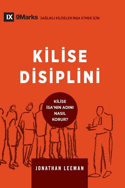 Church Discipline / Kilise Disiplini