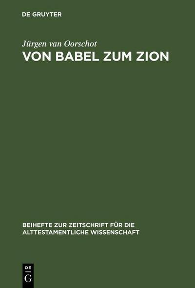 Von Babel zum Zion
