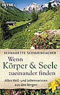 Wenn Körper und Seele zueinander finden