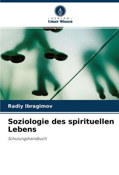 Soziologie des spirituellen Lebens