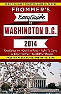 Frommer’s EasyGuide to Washington, D.C. 2014